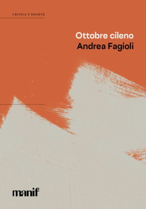 Cover_Ottobre_Cileno_Andrea_Fagioli_manifestolibri